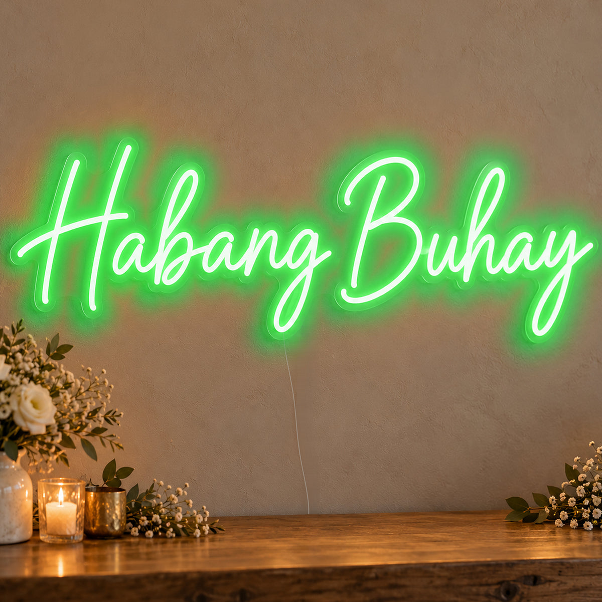 Habang Buhay Neon Sign in green LED neon on clear acrylic, angled view