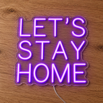 Let's Stay Home LED Neon Sign product photo 2