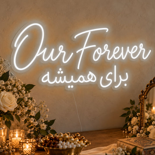 Our Forever English & Persian Neon Sign in white LED neon on clear acrylic, angled view