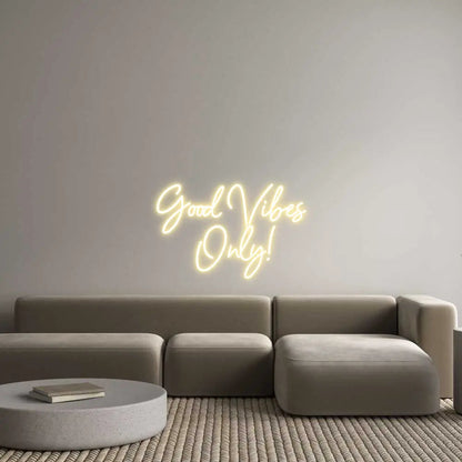 Custom Design: Good Vibes Only... - Neon Lanes
