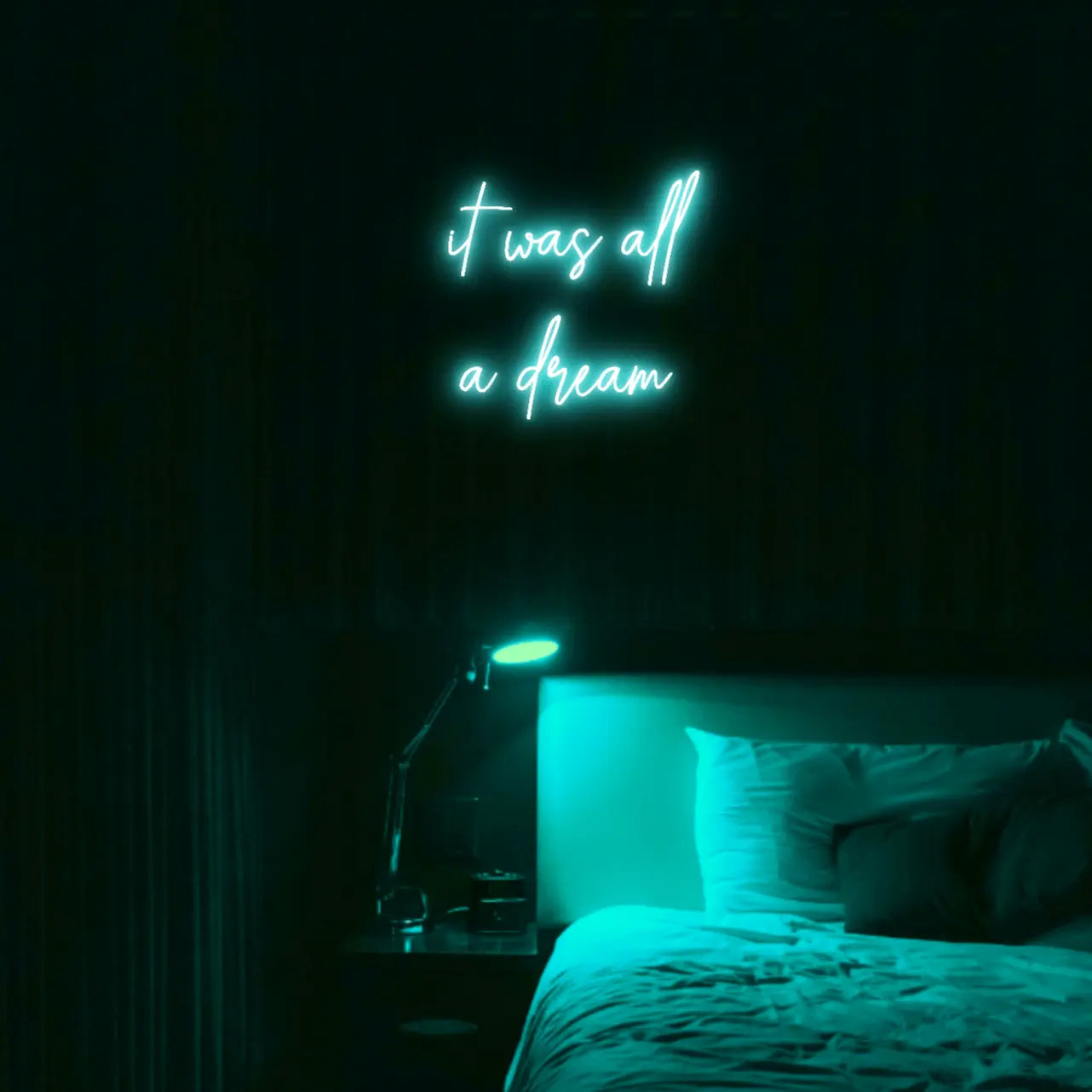 It Was All a Dream LED Neon Light Sign - Neon Lanes