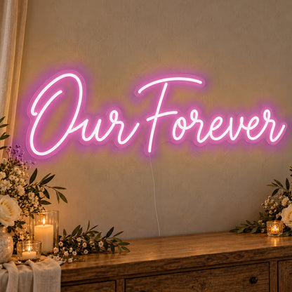 Our Forever Neon Sign in pink LED neon on clear acrylic, angled view